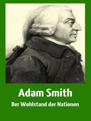 cover image of Der Wohlstand der Nationen